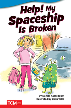 Paperback Help! My Spaceship Is Broken Book