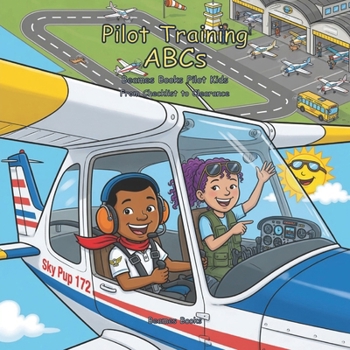 Paperback Pilot Training ABCs: From Checklist to Clearance Book