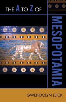 Paperback The A to Z of Mesopotamia Book