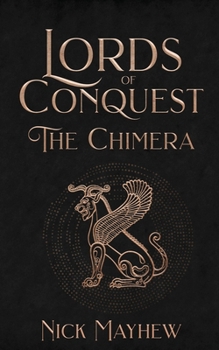 Paperback Lords of Conquest: The Chimera Book