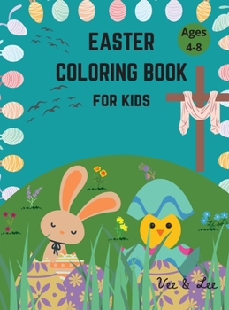 Hardcover Easter Coloring Book for Kids Ages 4-8 Book