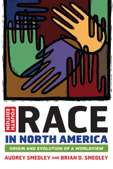 Paperback Race in North America: Origin and Evolution of a Worldview Book