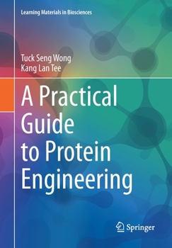 Paperback A Practical Guide to Protein Engineering Book