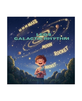 Paperback Leo's Galactic Rhythm Book