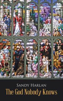 Paperback The God Nobody Knows Book