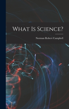 Hardcover What is Science? Book