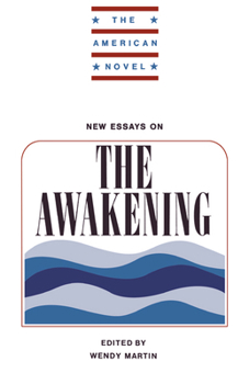 Paperback New Essays on the Awakening Book