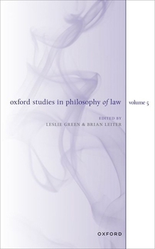 Hardcover Oxford Studies in Philosophy of Law Volume 5 Book