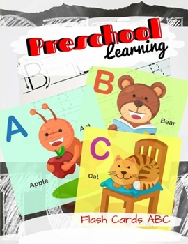 Paperback Preschool Learning Flash Cards ABC: ABC A Child's First Alphabet Book, Number Tracing Book for Preschoolers and Kids Ages 3-5 Trace Numbers Practice W Book