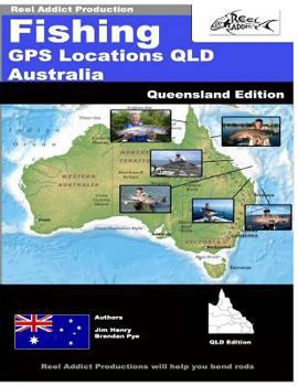 Paperback Fishing GPS Locations QLD Australia: Fishing GPS Markers Australia Book