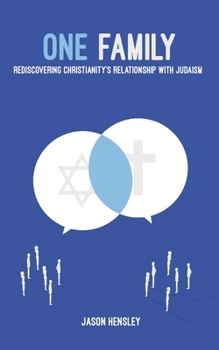 Paperback One Family: Rediscovering Christianity's Relationship with Judaism Book