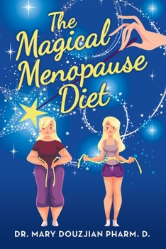 Paperback The Magical Menopause Diet Book