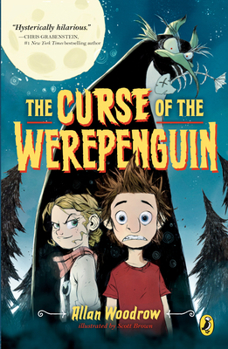 The Curse of the Werepenguin - Book #1 of the Werepenguins