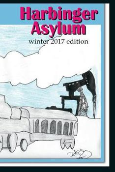 Paperback Harbinger Asylum: Winter 2016 Book