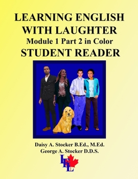 Paperback LEARNING ENGLISH WITH LAUGHTER: Module 1 Part 2 in Color STUDENT READER Book