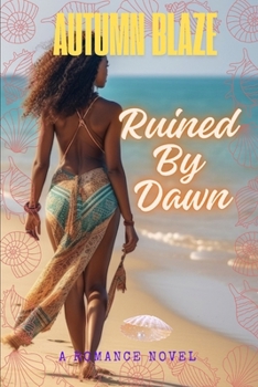 Paperback Ruined By Dawn Book