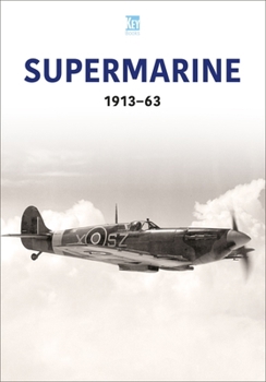 Paperback Supermarine 1913-63 Book