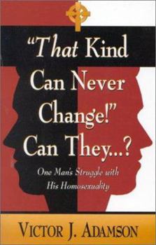 Paperback That Kind Can Never Change Book