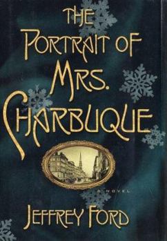 Hardcover The Portrait of Mrs. Charbuque Book