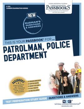 Paperback Patrolman, Police Department (C-576): Passbooks Study Guidevolume 576 Book