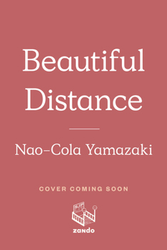 Paperback Beautiful Distance: A Novel Book