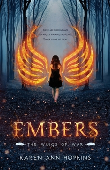 Embers - Book #1 of the Wings of War