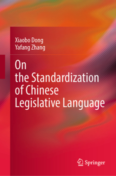 Hardcover On the Standardization of Chinese Legislative Language Book