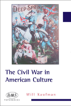 The Civil War in American Culture (Baas Paperbacks) - Book  of the British Association for American Studies Paperbacks