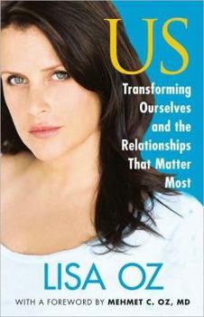 Hardcover Us: Transforming Ourselves and the Relationships That Matter Most Book