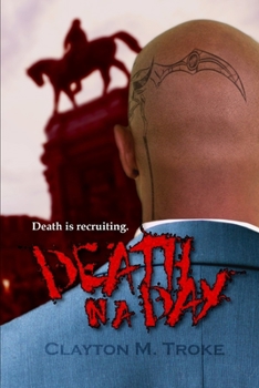 Paperback Death in a Day: Death is Recruiting. Book