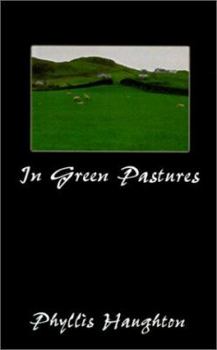 In Green Pastures