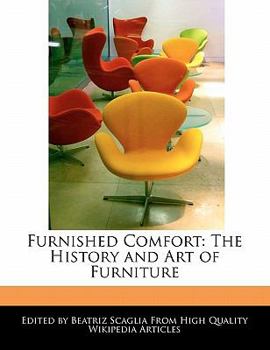 Paperback Furnished Comfort: The History and Art of Furniture Book