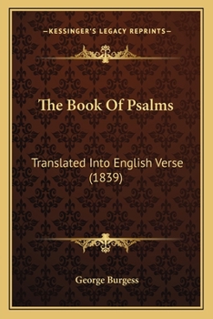 Paperback The Book Of Psalms: Translated Into English Verse (1839) Book