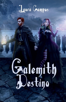 Galemith: Destino (Spanish Edition)