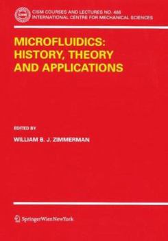 Paperback Microfluidics: History, Theory and Applications Book