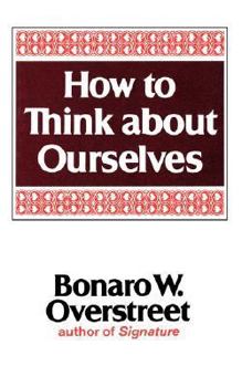 Paperback How to Think about Ourselves Book