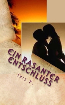 Paperback Ein rasanter Entschluss: Roman [German] Book