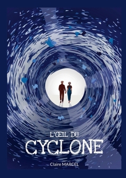 Paperback L'oeil du cyclone [French] Book