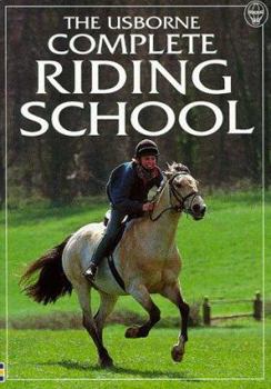 Paperback The Complete Riding School (Riding School) Book