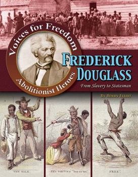 Paperback Frederick Douglass: From Slavery to Statesman Book