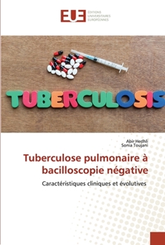 Paperback Tuberculose pulmonaire à bacilloscopie négative [French] Book