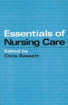 Paperback Essentials of Nursing Care: A Handbook for Nurse Practitioners Book