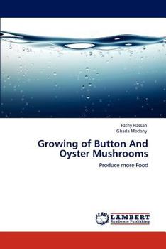 Paperback Growing of Button and Oyster Mushrooms Book