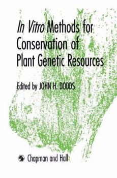 Paperback In Vitro Methods for Conservation of Plant Genetic Resources Book