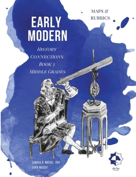 Paperback Middle Grades Early Modern -Maps & Rubrics: History Connections Book