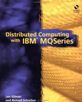 Paperback Distributed Computing with IBM? Mqseries Book