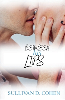 Paperback Between His Lips Book