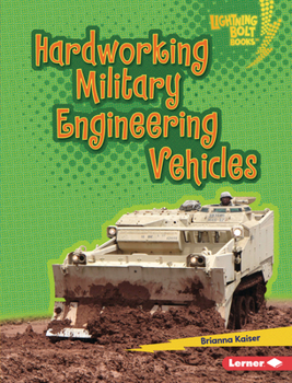 Library Binding Hardworking Military Engineering Vehicles Book