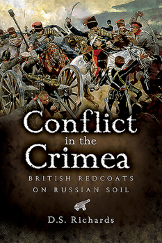 Paperback Conflict in the Crimea: British Redcoats on Russian Soil Book