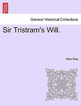 Paperback Sir Tristram's Will. Book
